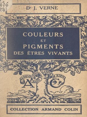 cover image of Couleurs et pigments des êtres vivants